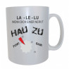 Fun Tasse (La Le Lu)